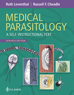 Medical Parasitology: A Self-Instructional Text - Ruth Leventhal