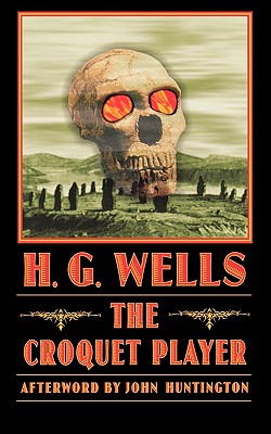 The Croquet Player - H. G. Wells