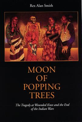 Moon of Popping Trees - Rex Alan Smith