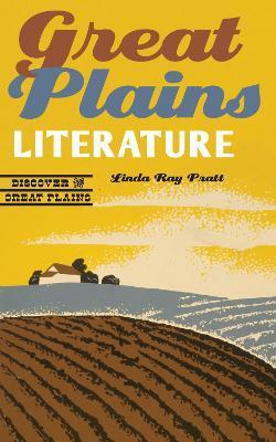 Great Plains Literature - Linda Ray Pratt