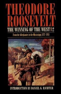 Coperta cărții 'From the Alleghanies to the Mississippi, 1777-1783 - Theodore Roosevelt'