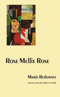 Rose Mellie Rose - Marie Redonnet
