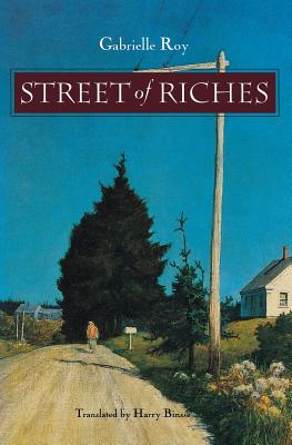 Street of Riches - Gabrielle Roy