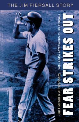 Fear Strikes Out: The Jim Piersall Story - Jim Piersall