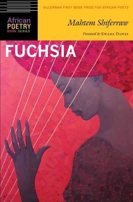 Fuchsia - Mahtem Shiferraw