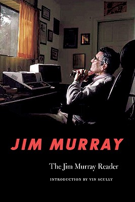 The Jim Murray Reader - Jim Murray