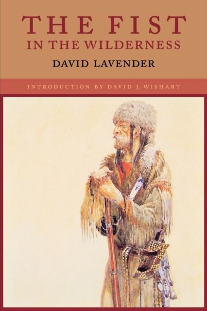 Fist in the Wilderness - David Sievert Lavender