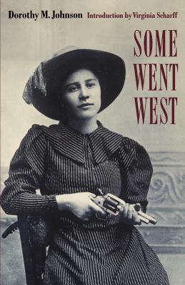 Some Went West - Dorothy M. Johnson