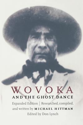 Wovoka and the Ghost Dance - Michael Hittman