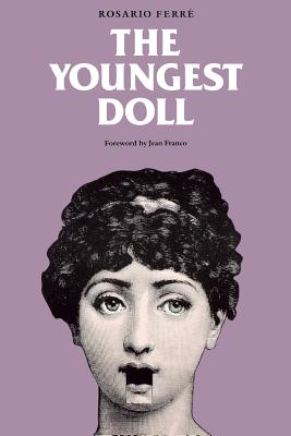 The Youngest Doll - Rosario Ferre