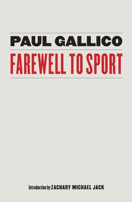 Farewell to Sport - Paul Gallico