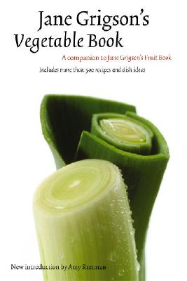 Jane Grigson's Vegetable Book - Jane Grigson