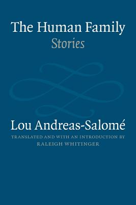 The Human Family: Stories - Lou Andreas-salome