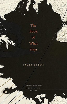 The Book of What Stays - James Crews