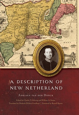 A Description of New Netherland - Adriaen Van Der Donck