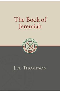 Coperta cărții 'The Book of Jeremiah - J. A. Thompson'
