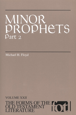 Coperta cărții 'Minor Prophets: Part 2 - Michael H. Floyd'