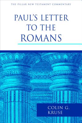 Paul's Letter to the Romans - Colin G. Kruse