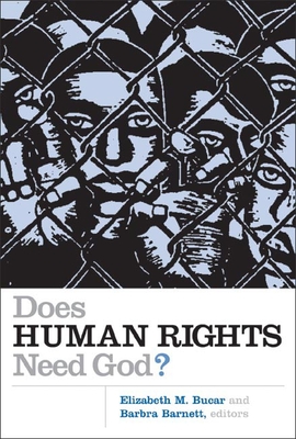 Does Human Rights Need God? - Barbra Barnett