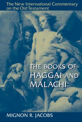 Coperta cărții 'The Books of Haggai and Malachi - Mignon R. Jacobs'