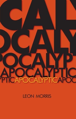 Apocalyptic - Leon Morris