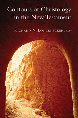 Contours of Christology in the New Testament - Richard N. Longenecker