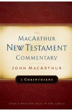 Coperta cărții '2 Corinthians MacArthur New Testament Commentary: Volume 18 - John Macarthur'