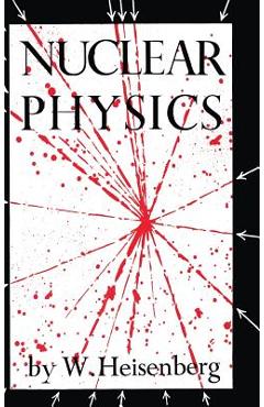 Poza produsului Nuclear Physics - W. Heisenberg