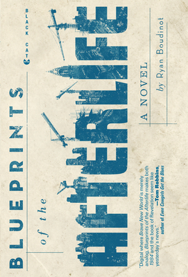 Blueprints of the Afterlife - Ryan Boudinot