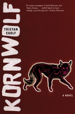 Kornwolf - Tristan Egolf