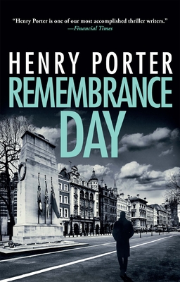 Remembrance Day - Henry Porter