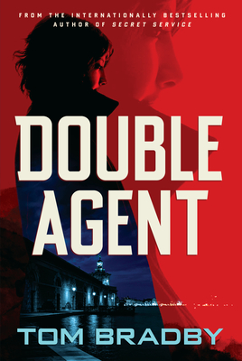 Coperta cărții 'Double Agent - Tom Bradby'