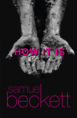 How It Is - Samuel Beckett
