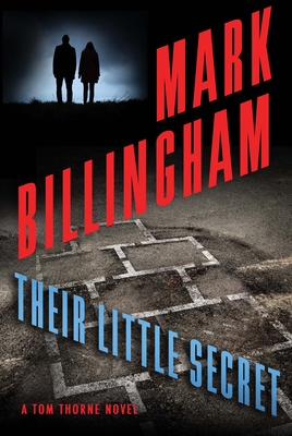 Their Little Secret: A Tom Thorne Novel - Mark Billingham