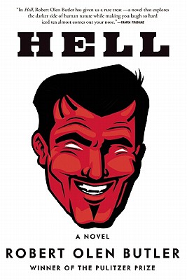 Hell - Robert Olen Butler