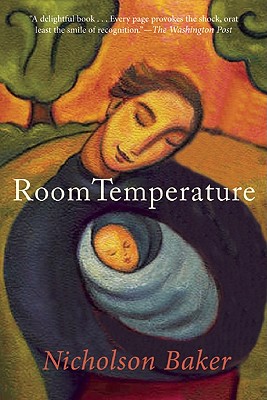 Room Temperature - Nicholson Baker