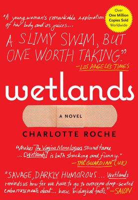 Wetlands - Charlotte Roche