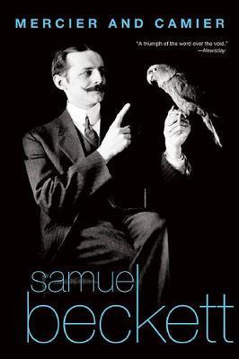 Mercier and Camier - Samuel Beckett