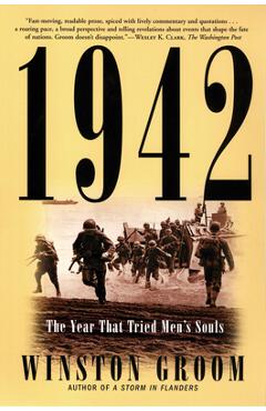 Poza produsului 1942: The Year That Tried Men's Souls - Winston Groom