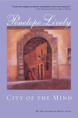 City of the Mind - Penelope Lively