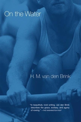 On the Water - H. M. Van Den Brink