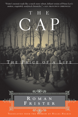 The Cap: The Price of a Life - Roman Frister