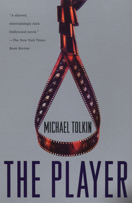 The Player - Michael Tolkin