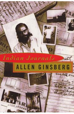 Coperta cărții 'Indian Journals - Allen Ginsberg'