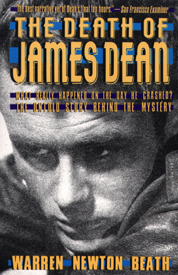 The Death of James Dean - Warren N. Beath