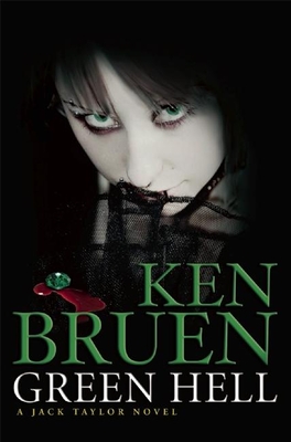 Green Hell - Ken Bruen