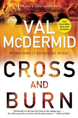 Cross and Burn - Val Mcdermid