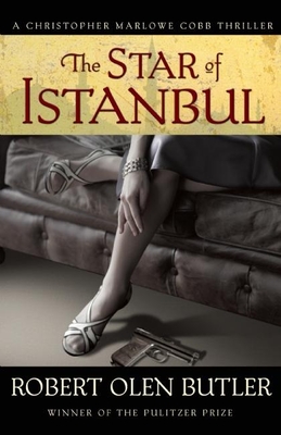 The Star of Istanbul - Robert Olen Butler