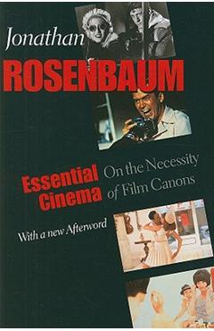 Coperta cărții 'Essential Cinema: On the Necessity of Film Canons - Jonathan Rosenbaum'