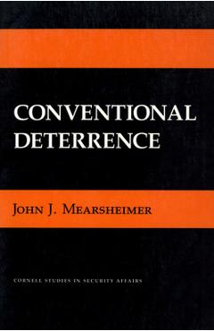 Poza produsului Conventional Deterrence: The Memoir of a Nineteenth-Century Parish Priest - John J. Mearsheimer